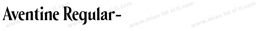 Aventine Regular字体转换